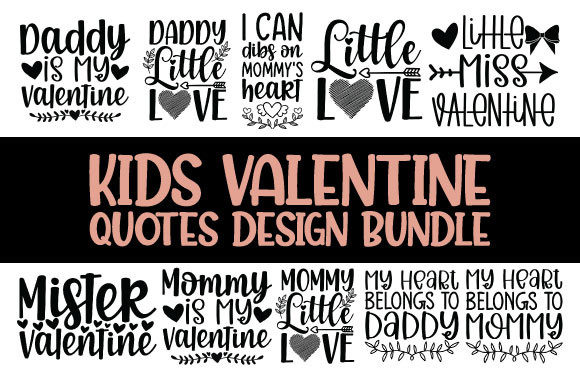 Kids Valentine Quotes SVG Design Bundle