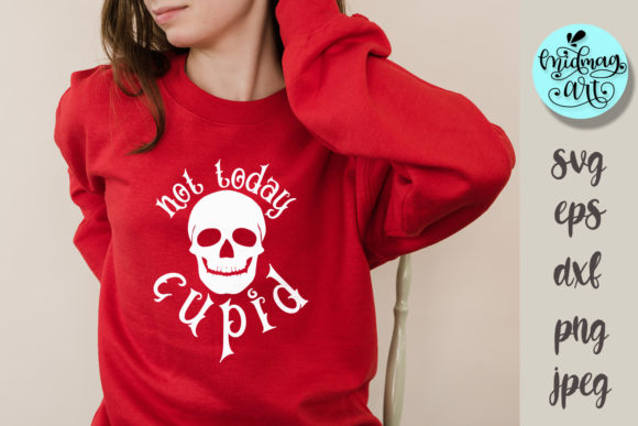 Not Today Cupid Svg, Halloween Valentine