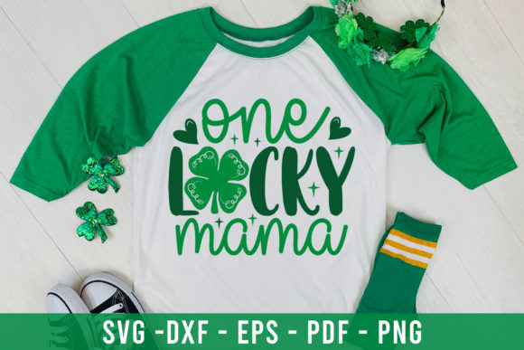 One Lucky Mama SVG, St Patrick’s Day SVG